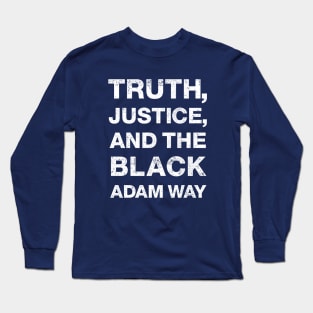 Black Adam Way Long Sleeve T-Shirt